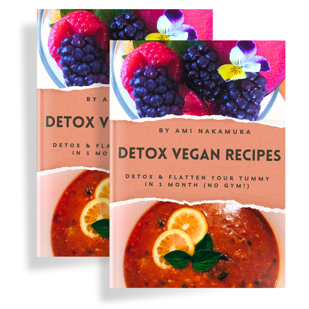 Detox Vegan Recipes by Ami Nakamura
